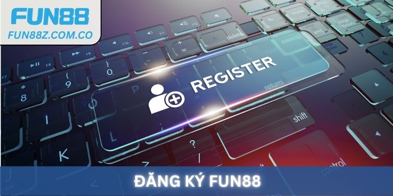 Đăng Ký Fun88